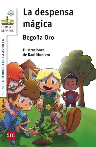 La despensa mágica "(Serie La pandilla de la ardilla - 1)". 