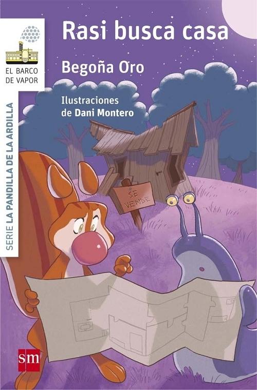 Rasi busca casa "(Serie La pandilla de la ardilla - 8)".
