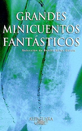 Grandes minicuentos fantásticos. 