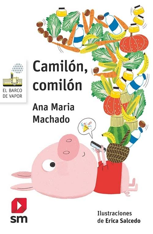 Camilón, comilón. 