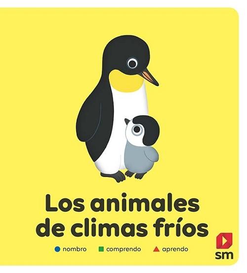 Los animales de climas fríos "(Nombro - Comprendo - Aprendo)"