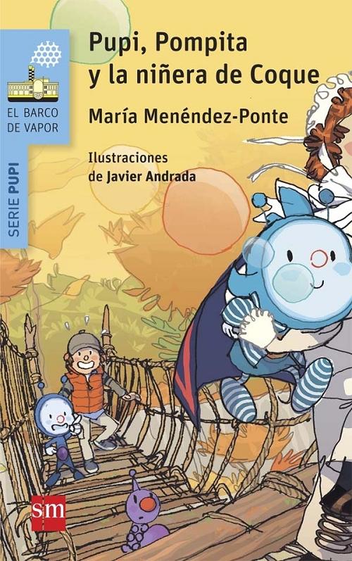 Pupi, Pompita y la niñera de Coque "(Serie Pupi - 1)".