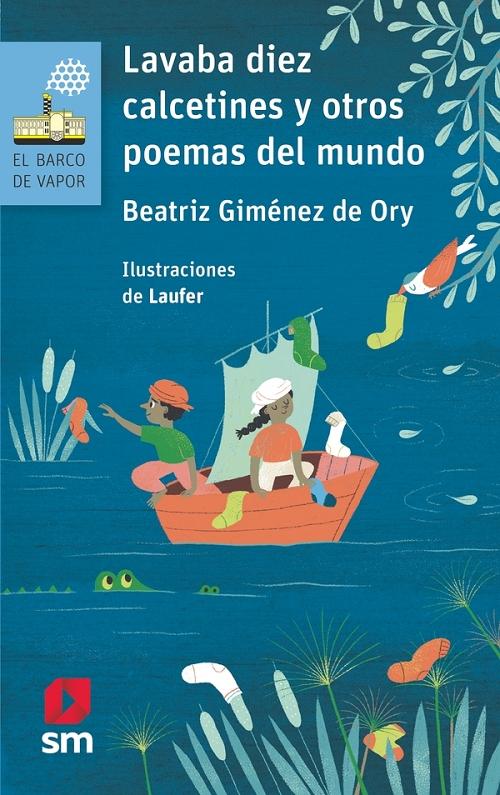 Lavaba diez calcetines y otros poemas del mundo "(Poesía)". 