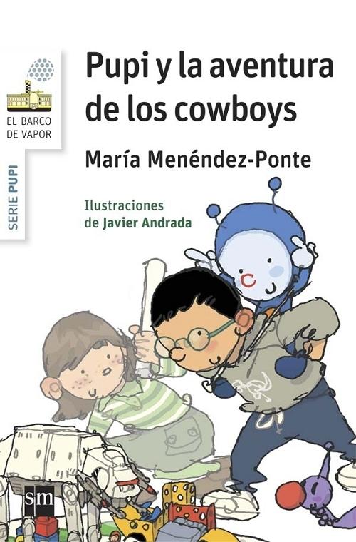 Pupi y la aventura de los cowboys "(Serie Pupi - 1)". 