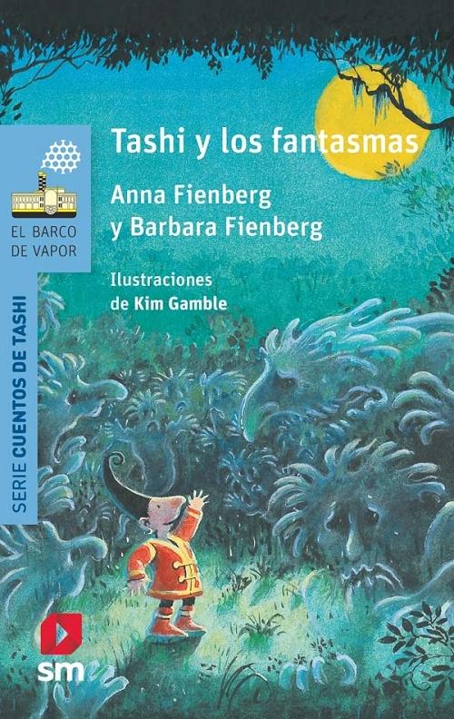 Tashi y los fantasmas "(Serie Cuentos de Tashi - 3)"
