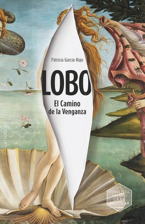 Lobo. El camino de la venganza. 