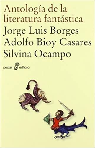 Antología de la literatura fantástica. 