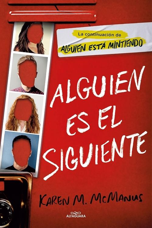 Alguien es el siguiente "(Alguien está mintiendo -2)"