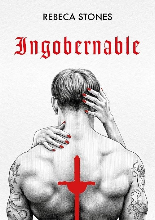 Ingobernable.