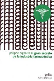 El gran secreto de la industria farmacéutica. 