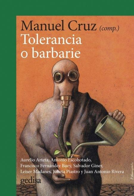 Tolerancia o barbarie. 