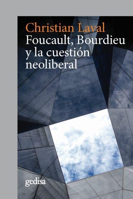Foucault, Bourdieu y la cuestión liberal. 