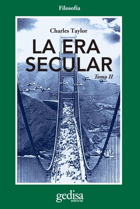 La era secular - Tomo II