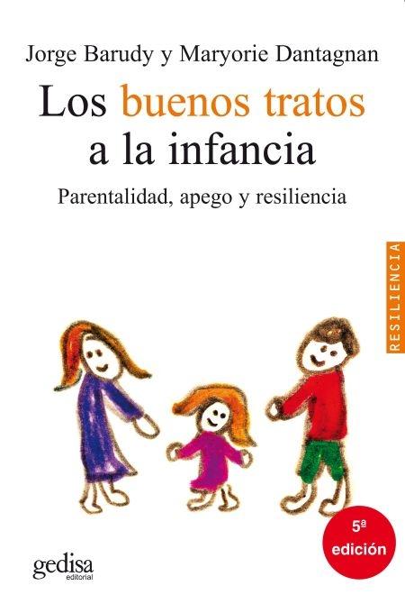 Los buenos tratos a la infancia.