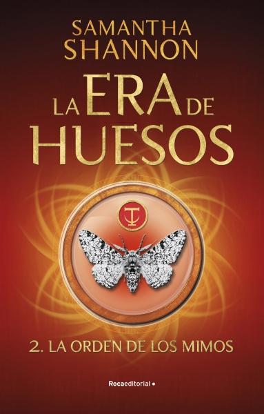 La Era de Huesos - 2: La Orden de los Mimos. 