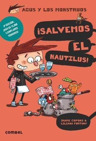 ¡Salvemos el Nautilus! "(Agus y los monstruos - 2)". 