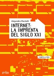 Internet: La imprenta del siglo XXI