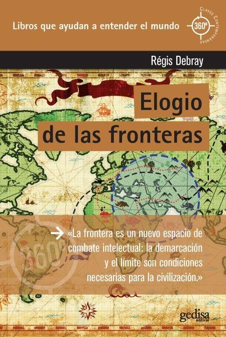 Elogio de las fronteras. 