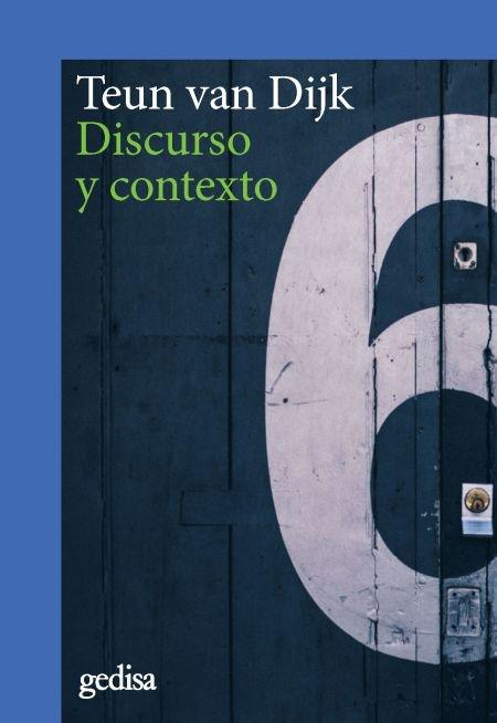 Discurso y contexto "Un enfoque sociocognitivo"