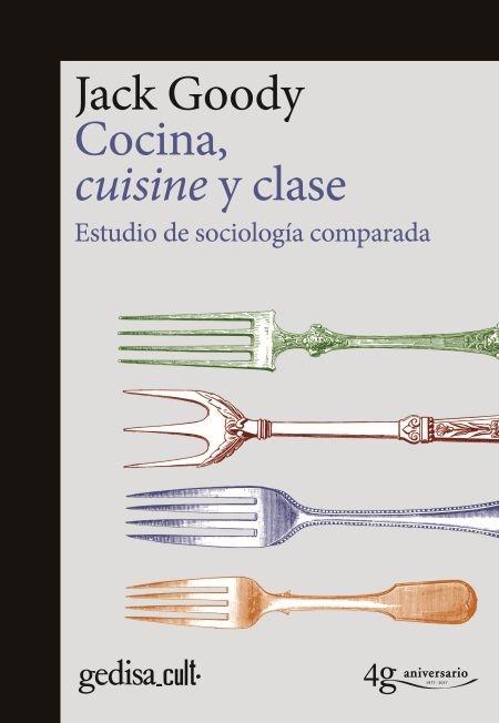 Cocina, cuisine y clase "Estudio de sociología comparada". 