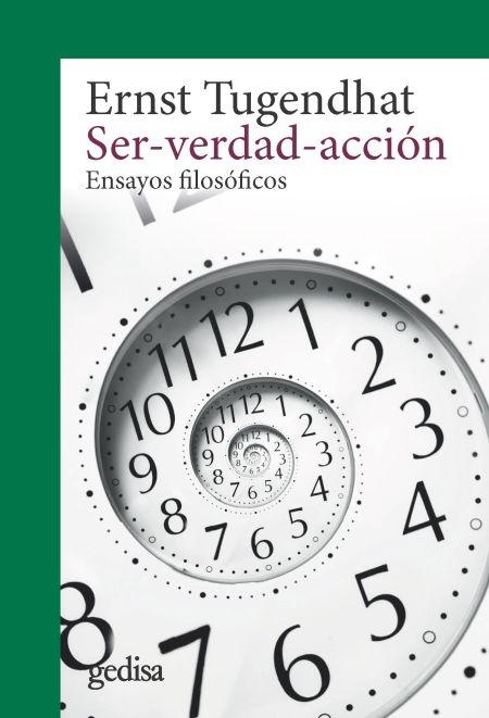 Ser-verdad-acción "Ensayos filosóficos"