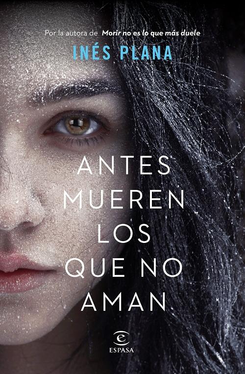 Antes mueren los que no aman "(Teniente Tresser - 2)"