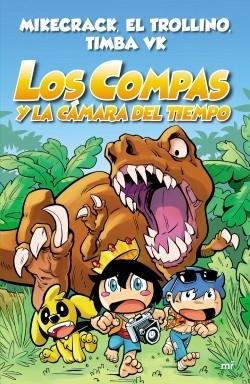 Los Compas y la cámara del tiempo "(Los Compas - 3)"