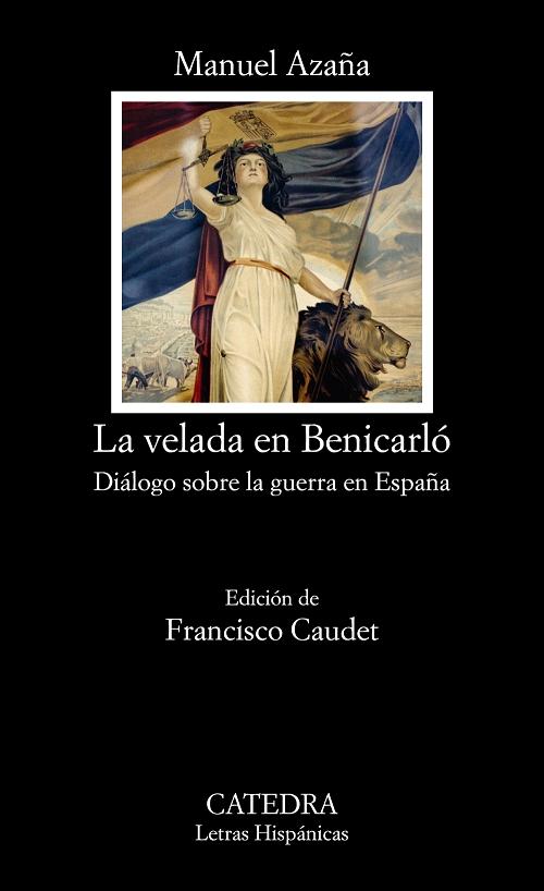 La velada en Benicarló "Diálogo sobre la guerra en España". 