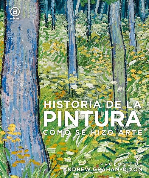 Historia de la pintura "Cómo se hizo arte". 