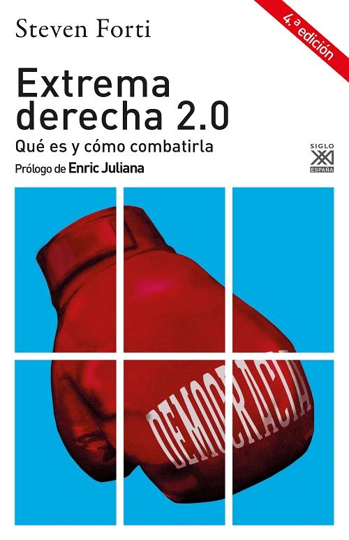 Extrema derecha 2.0 "Qué es y cómo combatirla"