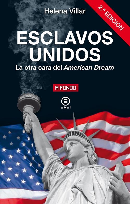 Esclavos Unidos "La otra cara del "American Dream"". 