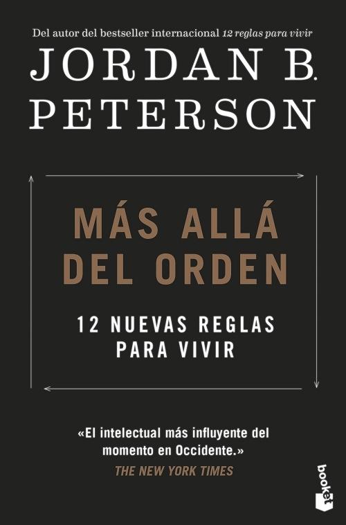 Más allá del orden "12 nuevas reglas para vivir". 