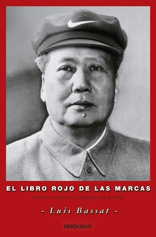 El libro rojo de las marcas "(Cómo construir marcas de éxito)"