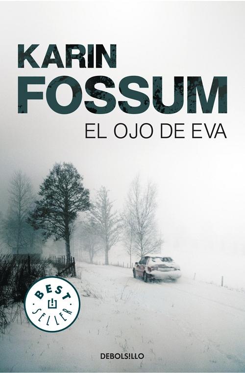 El ojo de Eva "(Inspector Sejer - 1)"