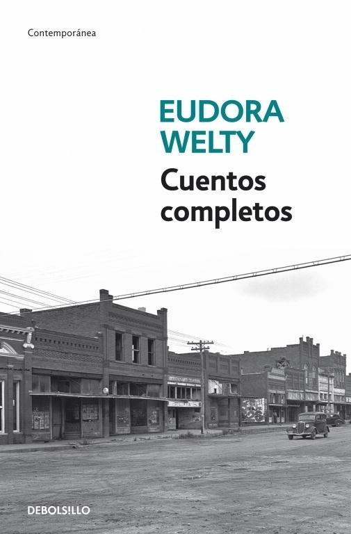 Cuentos completos "(Eudora Welty)"