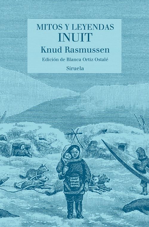 Mitos y leyendas inuit. 