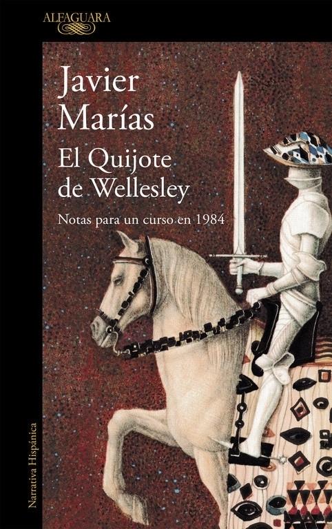 El Quijote de Wellesley "Notas para un curso en 1984".