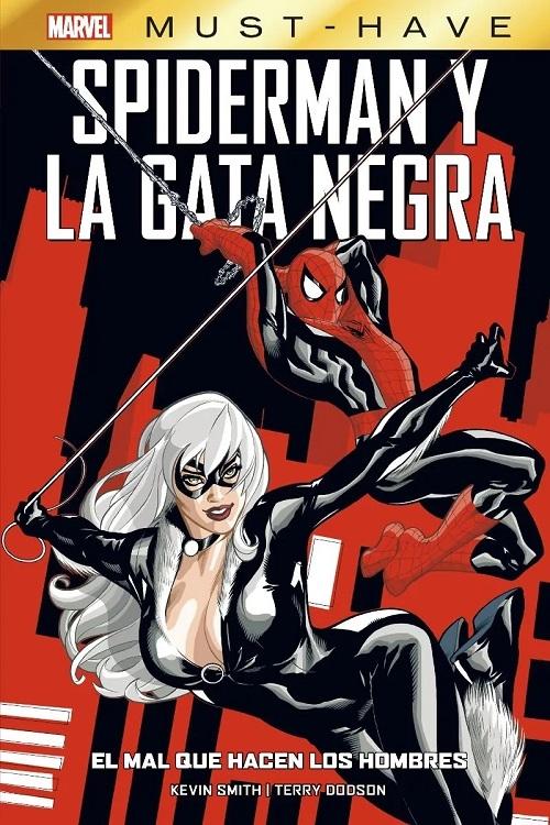 Spiderman y la Gata Negra: El mal que hacen los hombres. 