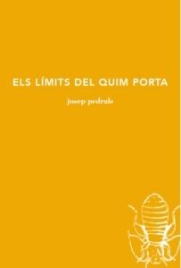 Els límits del Quim Porta "Els diaris de Bolló - 3"