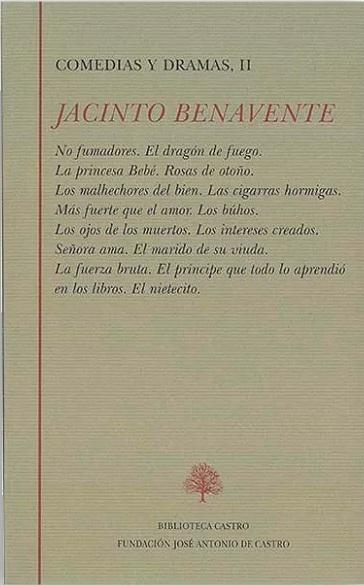 Comedias y dramas - II (Jacinto Benavente)