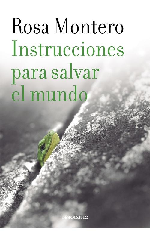 Instrucciones para salvar el mundo.