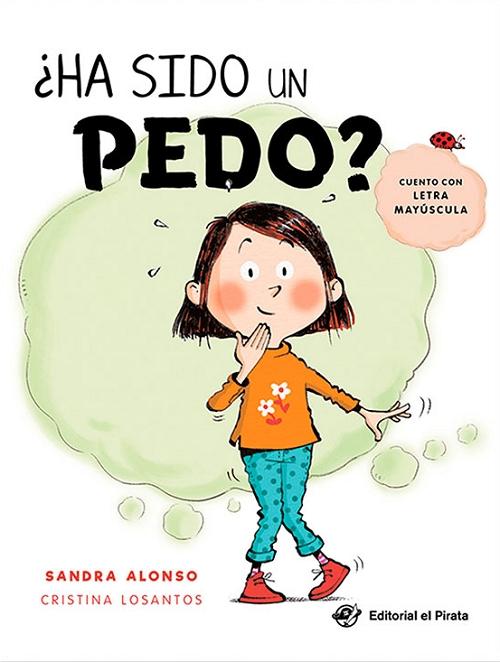 ¿Ha sido un pedo?