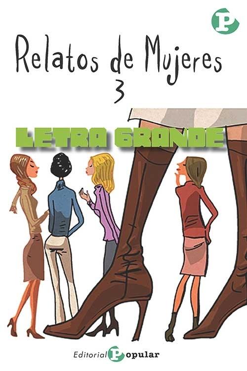 Relatos de mujeres - III