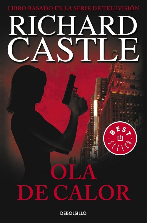 Ola de calor "(Serie Castle - 1)". 
