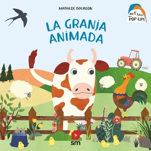 La granja animada "(Mi primer libro con pop-ups)". 