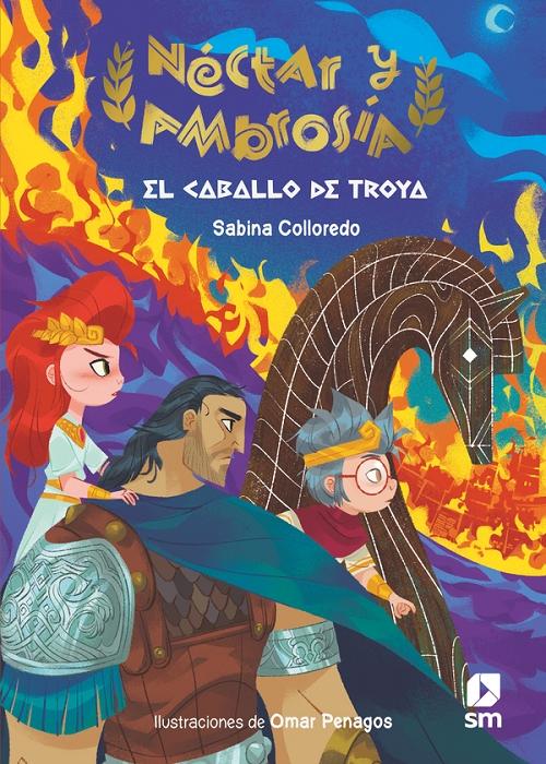 El caballo de Troya "(Néctar y Ambrosía - 3)"