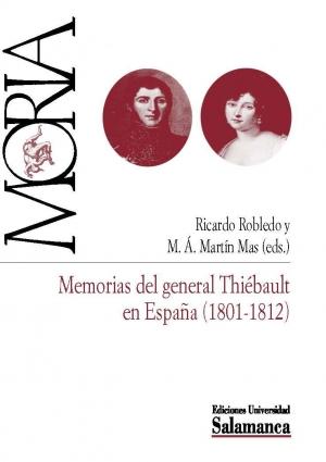 Memorias del general Thiébault en España (1801-1812)