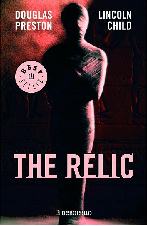 The Relic (El ídolo perdido) "(Serie Inspector Pendergast - 1)"