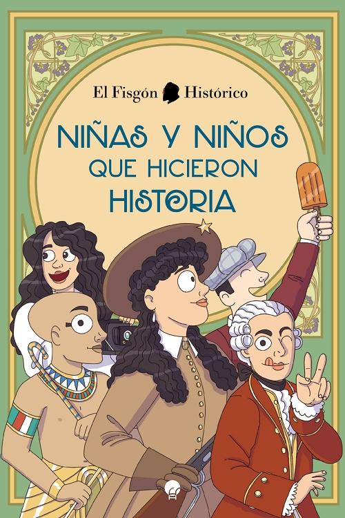 Niñas y niños que hicieron historia. 