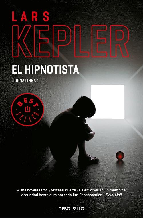 El hipnotista  "(Inspector Joona Linna - 1)". 